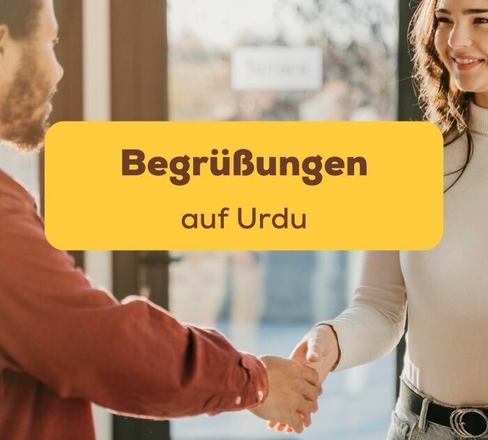Begrüßungen auf Urdu