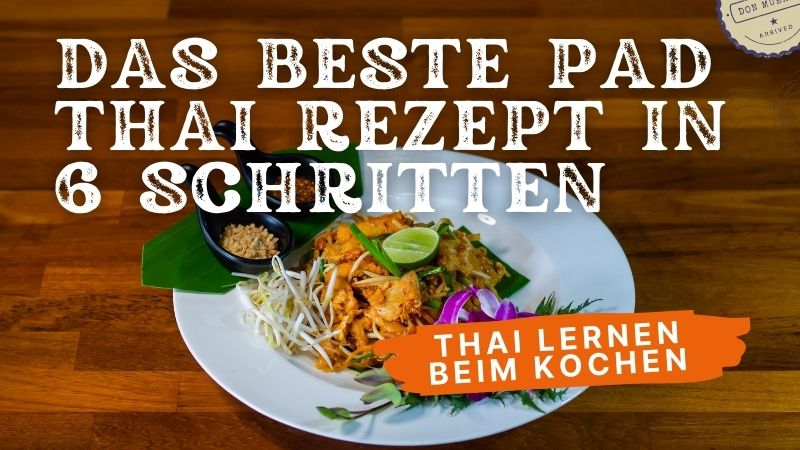 Das beste Pad Thai Rezept