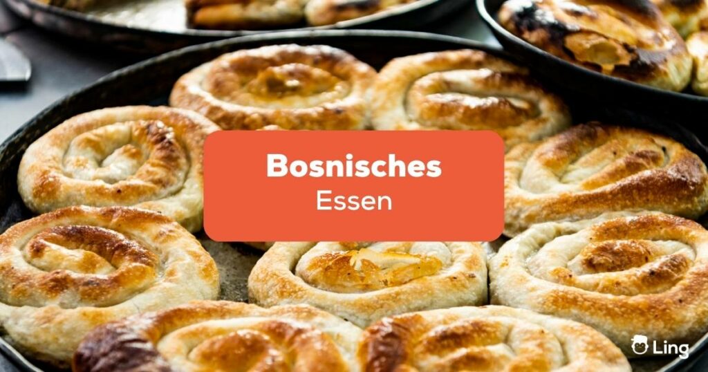 Bosnisches Essen Burek ist eines der berühmtesten Essen, die du unbedingt ausprobieren musst