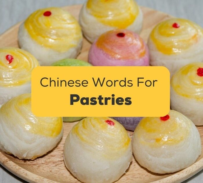 Chinese Words For Pastries