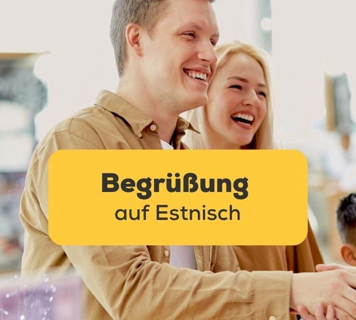 Lerne die Möglichkeiten der Begrüßung auf Estnisch mit der Ling-App kennen