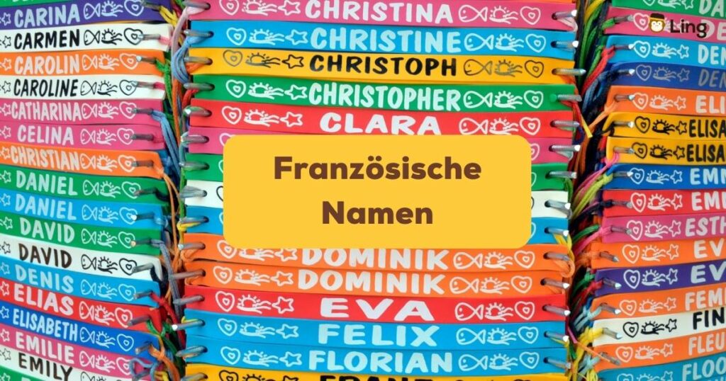 Finde die schönsten französische Namen mit der Ling App