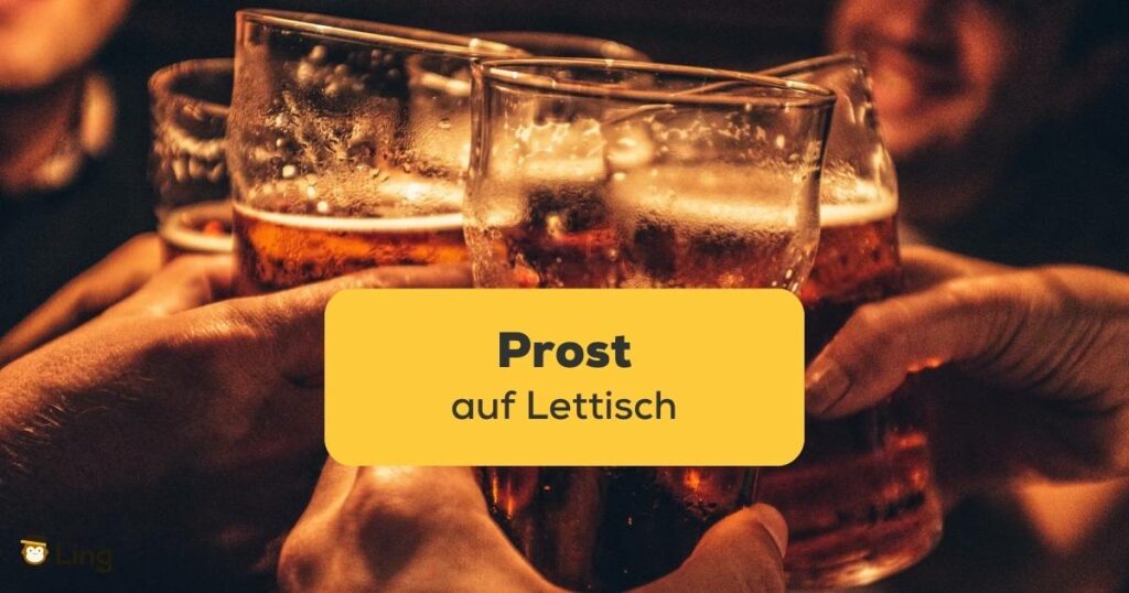 Lerne mit der Ling-App die Trinkkultur von Lettland kennen und Prost auf Lettisch zu sagen