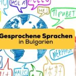 Gesprochene Sprachen in Bulgarien mit Ling lernen