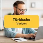 Lerne mit Ling-App die türkische Sprache und türkische Verben