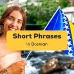 Short Bosnian phrases