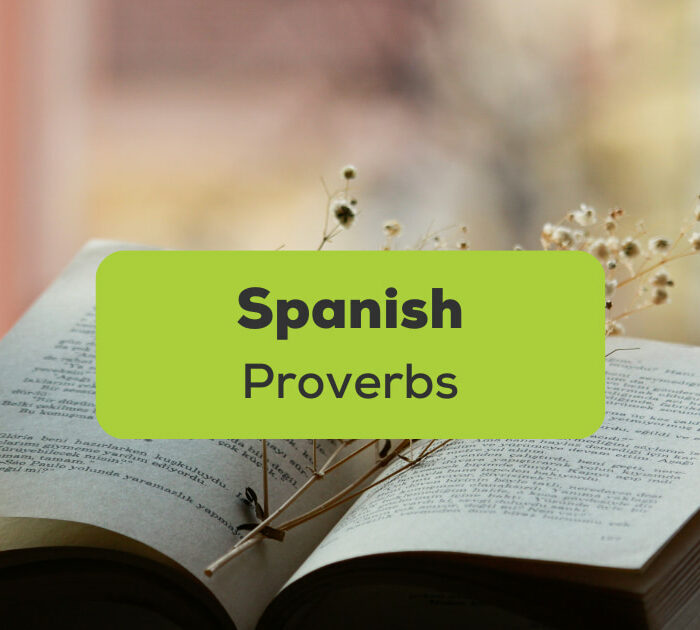 Spanish Proverbs