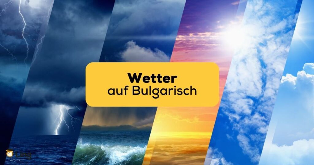 Wetter auf Bulgarisch mit Ling lernen
