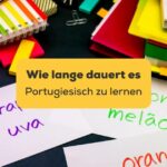 Erfahre mit der Ling-App, wie lange dauert es Portugiesisch zu lernen